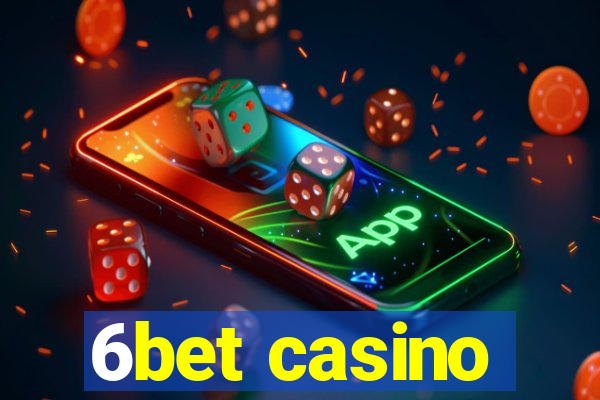 6bet casino